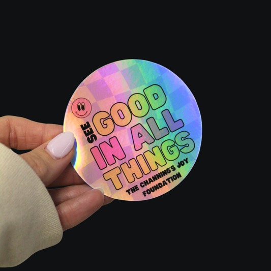 See Good in All Things Sticker