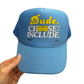 Dude, Choose to Include - Hat